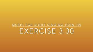 Exercise 3.30 - Music for Sight Singing