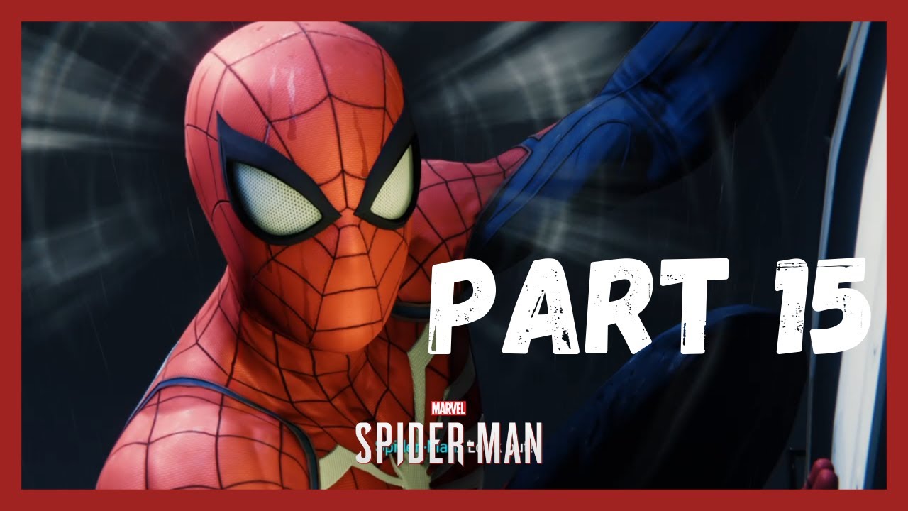Spider-Man PS4 New Game Plus Mode Gameplay Walkthrough Part 15 | Tahfeem Adee