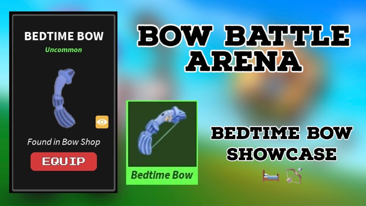 Bow Battle Arena: Bedtime Bow 🛏️🏹 - YouTube