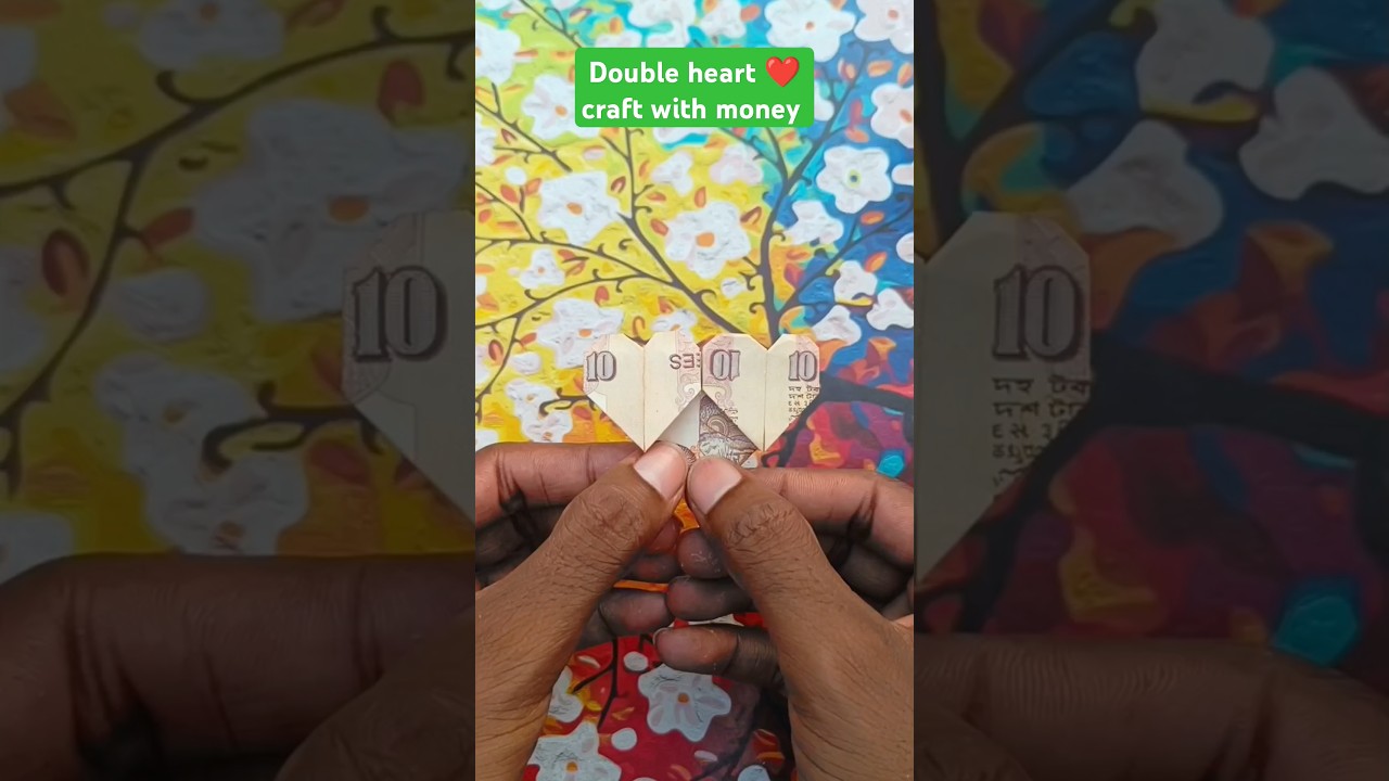Double heart ❤️ craft with money. 