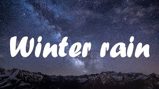 Winona Oak - Winter Rain (lyric video)