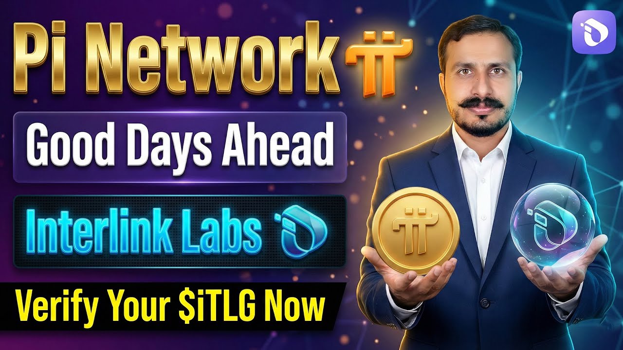Pi Network Good Days Ahead | Interlink labs Verify Your $itlg Now | Pi Price | Crypto With Gondal