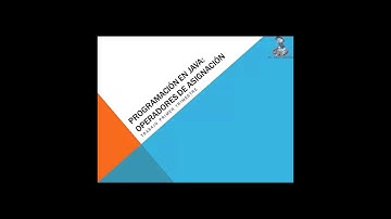 Aprende a programar en Java: Operadores de asignacion