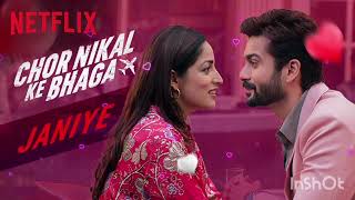 Janiye | Music Video | Chor Nikal Ke Bhaga | Vishal Mishra, Rashmeet Kaur| Netflix India