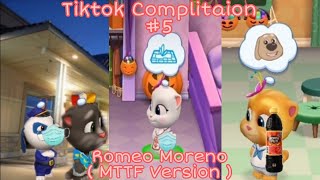Romeo Moreno My Talking Tom Friends Version Tiktok Complitaion No.5