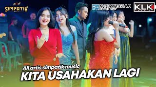 Download Lagu All Artist - Kita Usahakan Lagi (Batas Senja Cover) \u0026 Closing - Simpatik Music (OMV) (Instrumental) MP3