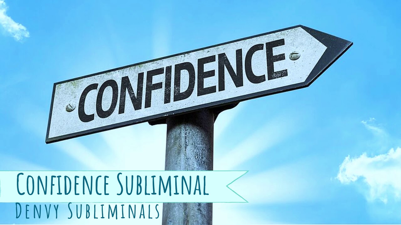 develop confidence silent subliminal