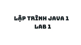 Relax And Chill with Java 1 - Lab 1