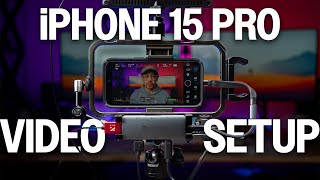 iPhone 15 Pro YouTube Setup - So Many Possibilities!