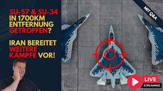 ZWEI Su-57 durch Ukraine zerstört? Iran (33) & Ukraine Lagebericht (566) und Q&A