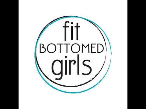 Fit Bottomed Girls - Youtube