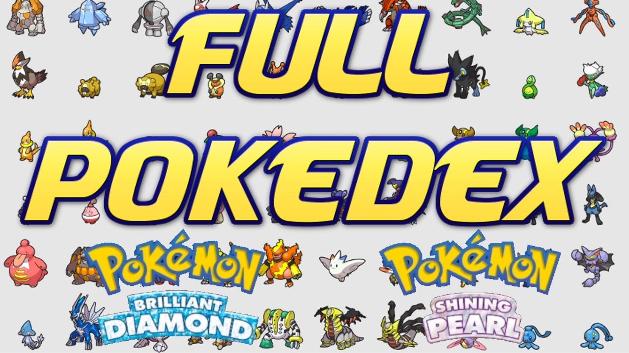 FULL Pokedex LEAK! Pokemon Brilliant Diamond and Pokemon Shining Pearl