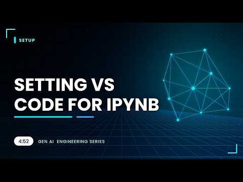 VS Code Jupyter Notebook Setup | Run .ipynb Files Locally in Minutes