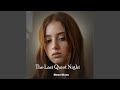 The Quiet Room Tonight