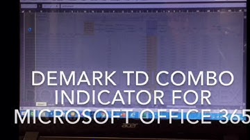 Trade Forex Using Tom Demark Sequential Combo Indicators With Microsoft Excel Office 365