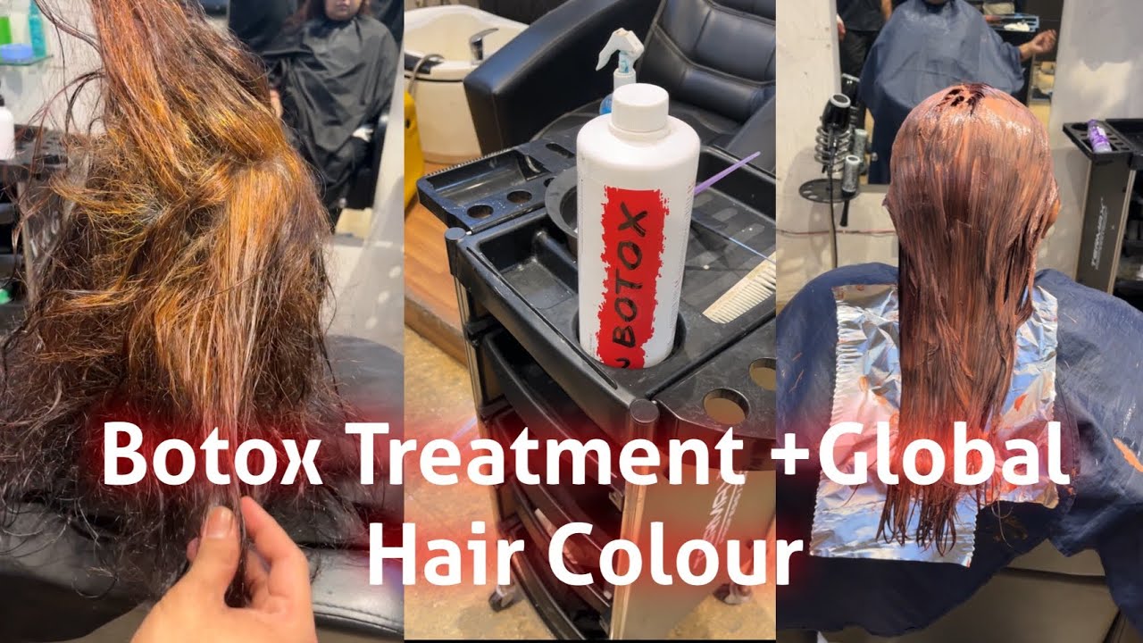 Botox treatment +Global Hair Colour || Botox ट्रीटमेंट कैसें करते हैं ||  Botox therapy क्या हैं ?