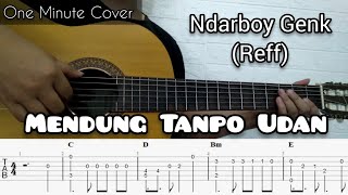 Ndarboy Genk - Mendung Tanpo Udan (REFF ONLY) | Fingerstyle Guitar (TABLATURE + CHORD)