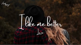 I Like Me Better - Lauv (Lyrics)