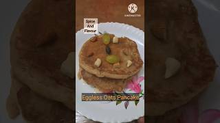 Delicious Eggless Oats Pancake For Dieters And Dietetics ?❤ shortsfoodviralcooking