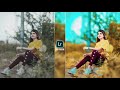 Yellow And Blue 💦 Effect Lightroom Photo Editing || Lightroom Yellow And Blue Tone Photo Editing