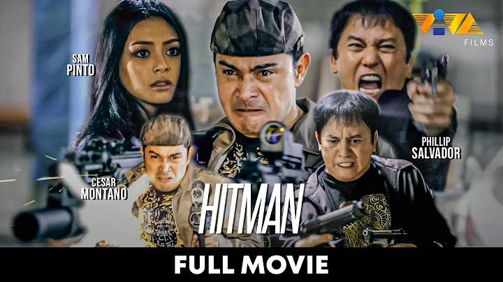 Hitman FULL MOVIE HD | Cesar Montano, Phillip Salvador, Sam Pinto, Joko Diaz