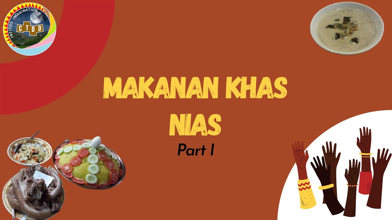 Wajib Coba!!! Makanan Khas Nias (Part I) | Ada yang masuk Warisan Cagar