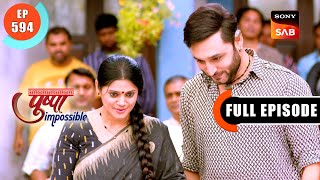 Basti Wale Rahenge Chawl Mein | Pushpa Impossible | Ep 594 | Full Episode | 30 April 2024