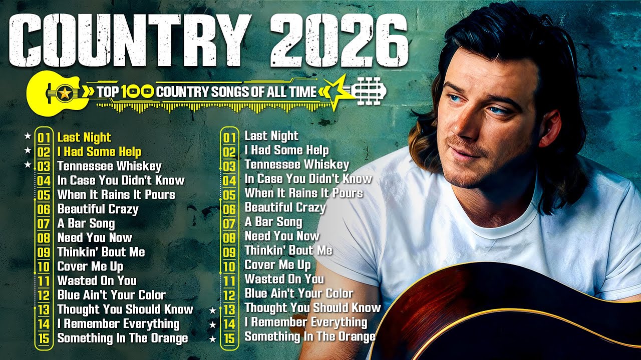 Country Music Playlist 2026 ✨ Morgan Wallen, Luke Combs, Chris Stapleton, Zach Bryan, Shaboozey