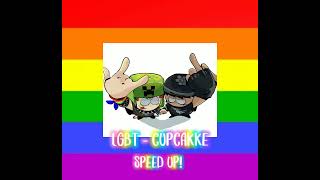 LGBT - Cupcakke speed up/nightcore