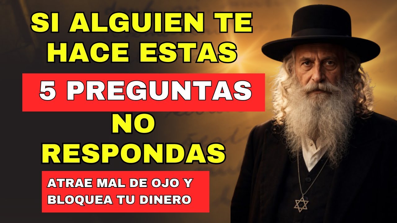 Si Alguien Ya Te Hizo Estas 5 PREGUNTAS, ¡NO RESPONDAS! Atraes MAL DE OJO y BloqueasTu DINERO|Cábala
