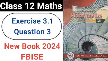 Class 12 Maths Exercise 3.1 Question No. 3 New KPK Book - Average Rate of Change