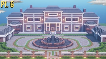 Minecraft: Huge Realistic Suburban Mansion Tutorial (#3) | Part 6