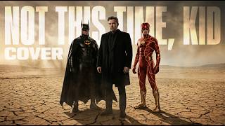 THE FLASH - "Not This Time, Kid" | COVER