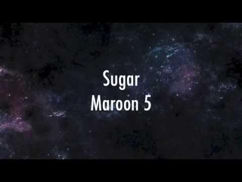 Maroon 5 - Sugar  Lyric Video (+) Maroon 5 - Sugar  Lyric Video