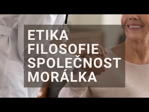 Video: Proč je přesvědčovací etika důležitá?