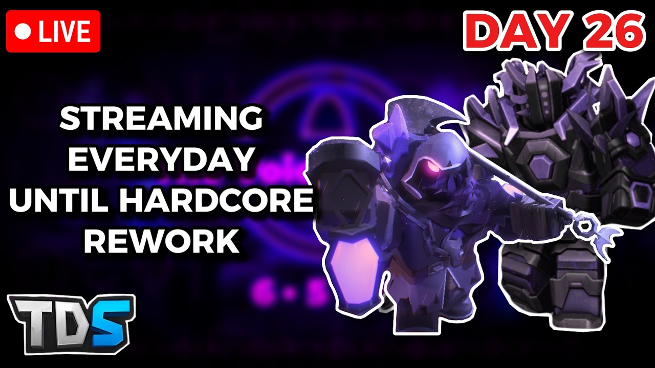 🔴[DAY 26] Streaming Everyday Until TDS Hardcore Rework // More Roblox ...