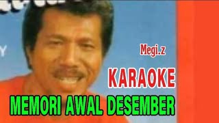 Memori awal Desember karaoke by Megi.z