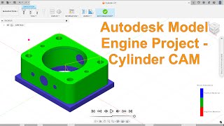 Model Engine Project - Cylinder CAM