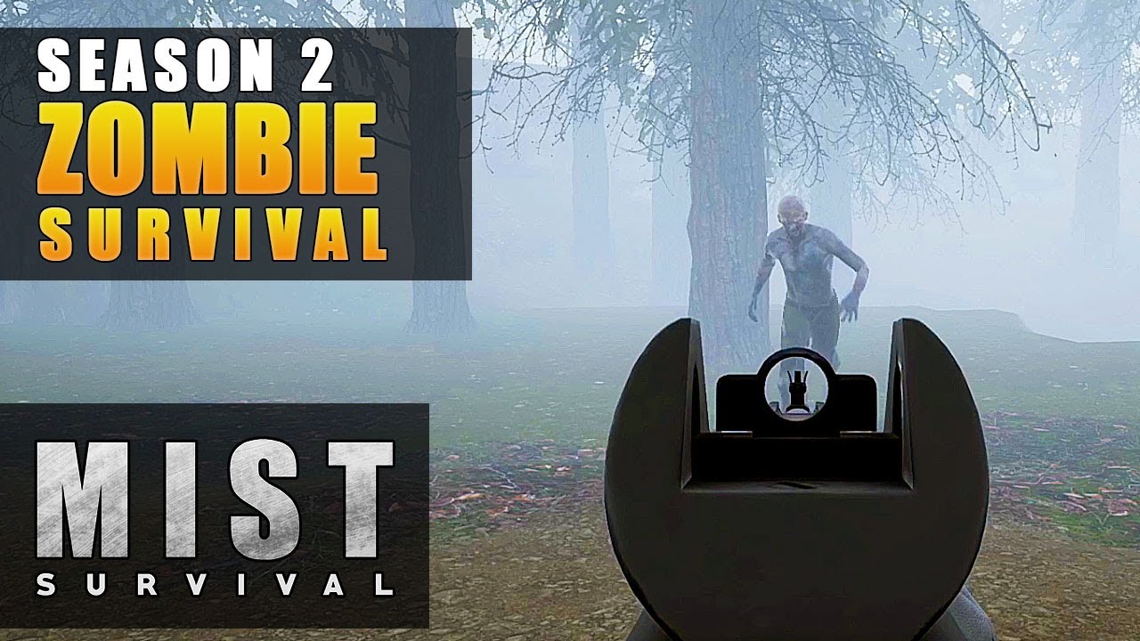 Day One Survive the ZOMBIE MIST Mist Survival Gameplay S2 EP1