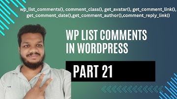 wp list comments  | WordPress Theme Development Course