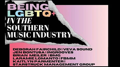 Being LGBTQ+ in the Southern Music Industry | Pane...