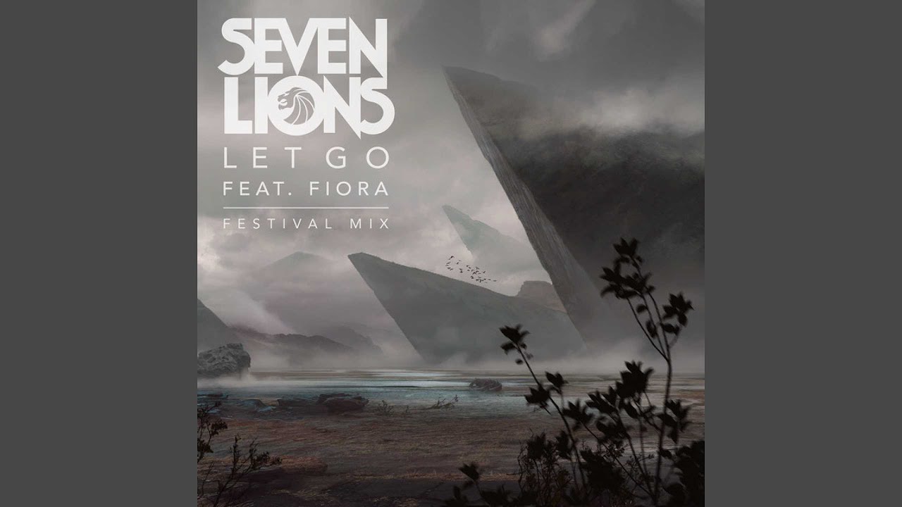 Let Go (feat. Fiora) - Festival Mix - YouTube