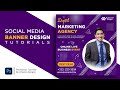 How to Design a Digital Marketing Social Media Banner in Photoshop | Adobe Photoshop Tutorial