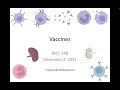 Immunology Fall 2022: Lecture 36 Vaccines 1