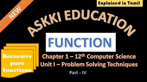 💥12th Computer Science | Chapter 1 - Function | Recursive pure functions | English Medium Part#4