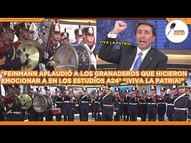 FEINMANN APLAUDIÓ DE PIE A GRANADEROS QUE EMOCIONAN A TODOS POR SAN MARTÍN EN A24 "¡VIVA LA PATRIA!"