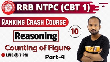 Class 10|| RRB NTPC || Ranking Crash Course || REASONING || by Pulkit Sir ||Counting of Figure