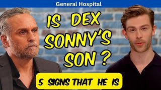 General Hospital: Is Dex Sonny's Son - 5 Signs that He Is #gh