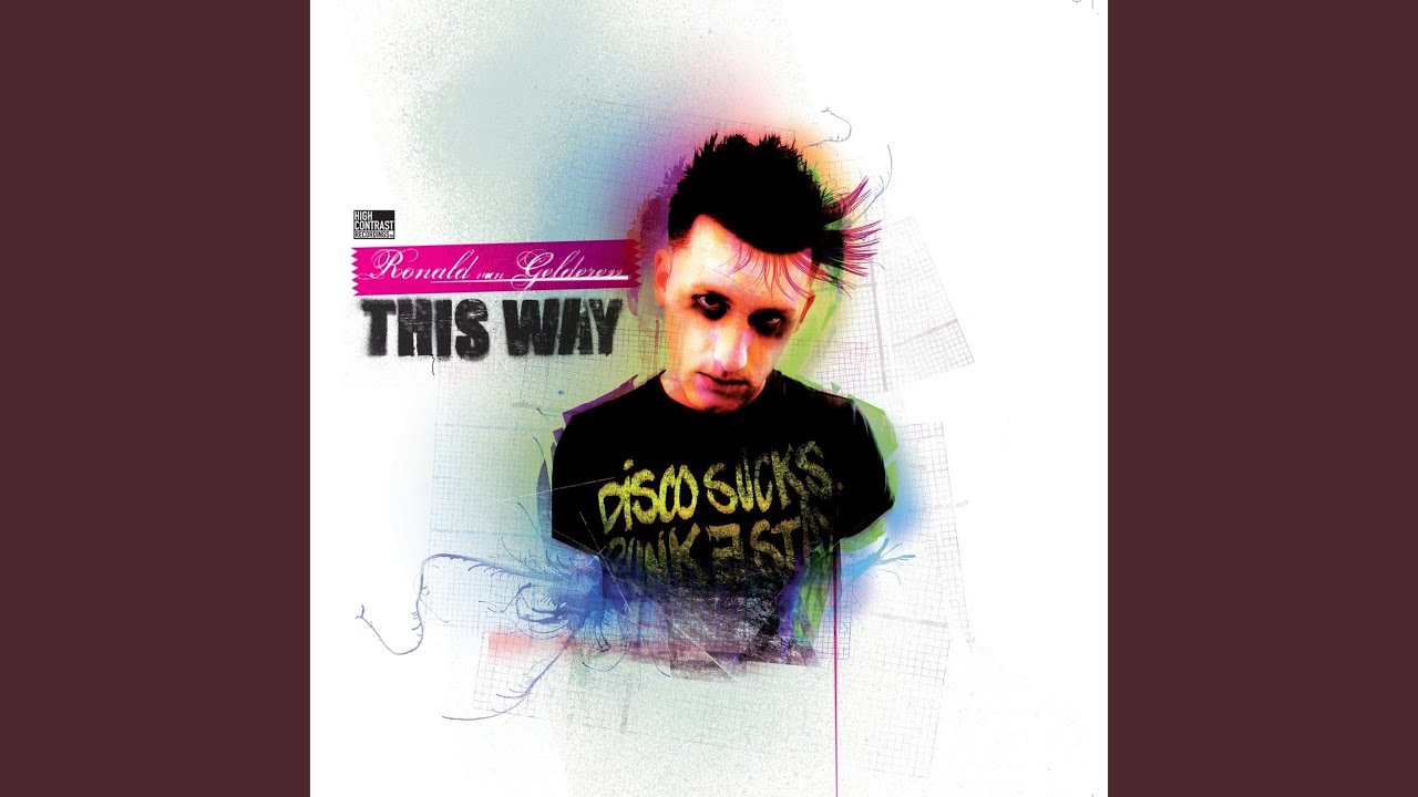 Ronald Van Gelderen This Way Rank 1 Remix