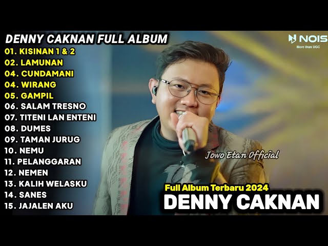 LAGU JAWA DENNY CAKNAN KISINAN 1 u0026 2 FULL ALBUM TERBARU 2024 class=